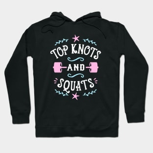 Top Knots And Squats Hoodie